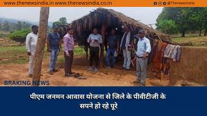 पीएम जनमन आवास योजना से जिले के पीवीटीजी के सपने हो रहे पूरे