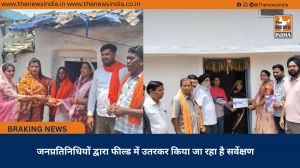 जनप्रतिनिधियों द्वारा फील्ड में उतरकर किया जा रहा है सर्वेक्षण