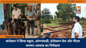 कलेक्टर ने किया स्कूल, आंगनबाड़ी, इंजेक्शन वेल और पीएम जनमन आवास का निरीक्षण