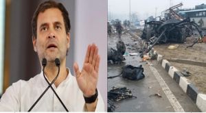  पुलवामा हमले की बरसी राहुल गांधी ने पूछा- सरकार में किसे जवाबदेह ठहराया गया