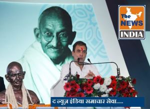 महात्मा गांधी सच्चाई के लिए सर्वस्व न्यौछावर करने वाले तपस्वी : सांसद राहुल गांधी